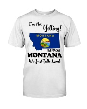 I'm From Montana Classic T-Shirt front
