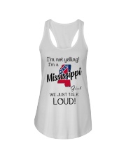 I'm Not Yelling I'm A Mississippi Girl Ladies Flowy Tank tile
