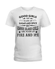 Rhode Island Girls Are Made Of Fire And Ice Ladies T-Shirt tile