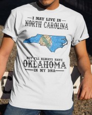 Live In North Carolina But Oklahoma My DNA Classic T-Shirt apparel-classic-tshirt-lifestyle-28