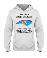 Live In North Carolina But Oklahoma My DNA Hooded Sweatshirt tile