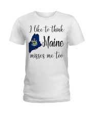 Maine Misses Me Too Ladies T-Shirt tile