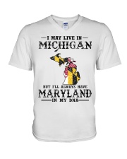 Live In Michigan But Maryland In My DNA V-Neck T-Shirt tile
