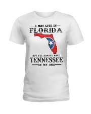 Live In Florida But Tennessee In My DNA Ladies T-Shirt tile