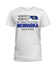 From Nebraska You're Pretty Ladies T-Shirt tile