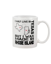 Live In Texas But Made In Rhode Island Mug tile