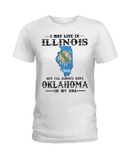 Live In Illinois But Oklahoma In My DNA Ladies T-Shirt tile