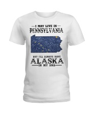 Live In Pennsylvania But Alaska In My DNA Ladies T-Shirt tile