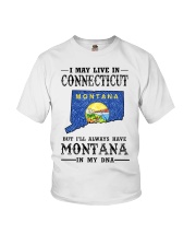 Live In Connecticut Montana In My DNA MT0002 Youth T-Shirt tile