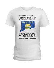 Live In Connecticut Montana In My DNA MT0002 Ladies T-Shirt tile