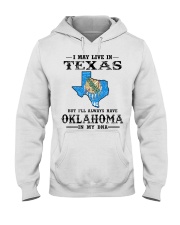 Live In Texas But Oklahoma In My DNA Hooded Sweatshirt tile
