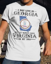 Live In Georgia But Virginia In My DNA Classic T-Shirt apparel-classic-tshirt-lifestyle-28