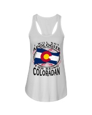I Will Not Apologize For Being Coloradan Ladies Flowy Tank tile