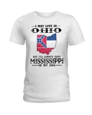 Live In Ohio But Mississippi In My DNA Ladies T-Shirt tile