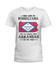 Live In Pennsylvania But Arkansas In My DNA Ladies T-Shirt tile