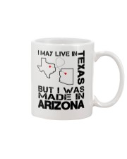 Live In Texas But Made In Arizona Mug tile