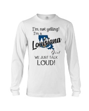I'm Not Yelling I'm A Louisiana Girl Long Sleeve Tee tile