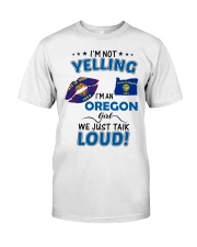 I'm A Oregon Girl Classic T-Shirt front