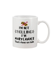 I'm Not Yelling I'm Maryland Mug tile