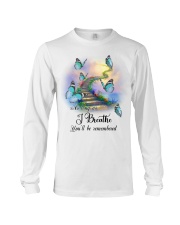 Butterfly You'll Be Remembered PT0138 Long Sleeve Tee tile