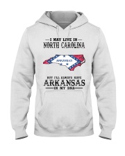 Live In North Carolina But Arkansas My DNA Hooded Sweatshirt tile