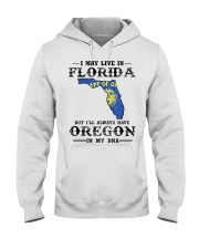 Live In Florida But Oregon In My DNA Hooded Sweatshirt tile