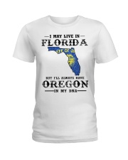 Live In Florida But Oregon In My DNA Ladies T-Shirt tile