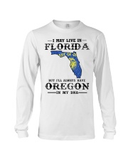 Live In Florida But Oregon In My DNA Long Sleeve Tee tile