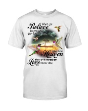 Hummingbird Believe PT0161 Classic T-Shirt front