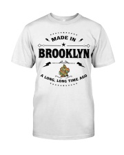Made In Brooklyn MR0217 Classic T-Shirt front