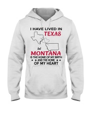Lived In Texas But Montana Is The Home Hooded Sweatshirt tile