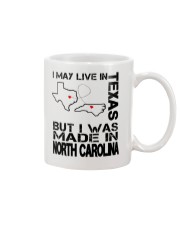 Live In Texas But Made In North Carolina Mug tile