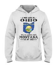 Live In Ohio But Montana In My DNA Hooded Sweatshirt tile