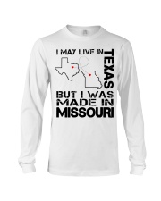 Live In Texas But Made In Missouri Long Sleeve Tee tile