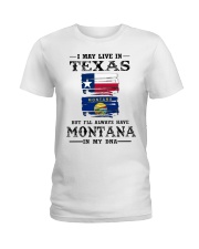 Live Texas Montana In My DNA Ladies T-Shirt tile
