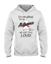 I'm Not Yelling I'm A Alabama Girl Hooded Sweatshirt tile