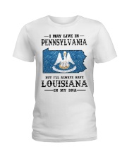 Live In Pennsylvania But Louisiana In My DNA Ladies T-Shirt tile