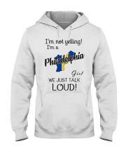 I'm Not Yelling I'm A Philadelphia Girl Hooded Sweatshirt tile