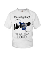 I'm Not Yelling I'm A Michigan Girl Youth T-Shirt tile