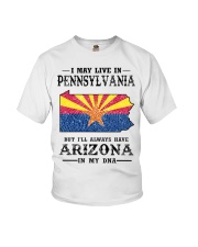 Live In Pennsylvania But Arizona In My DNA Youth T-Shirt tile