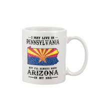 Live In Pennsylvania But Arizona In My DNA Mug tile