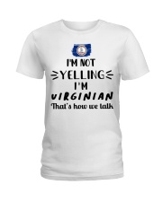 I'm Not Yelling I'm Virginia Ladies T-Shirt tile