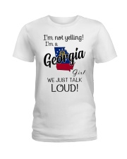 I'm Not Yelling I'm A Georgia Girl Ladies T-Shirt tile