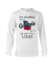I'm Not Yelling I'm A Georgia Girl Long Sleeve Tee tile