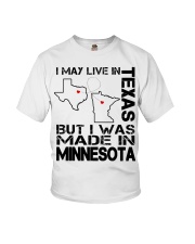 Live In Texas But Made In Minnesota Youth T-Shirt tile