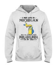 Live In Michigan But Philadelphia In My DNA Hooded Sweatshirt tile