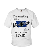 I'm Not Yelling I'm A Montana Girl Youth T-Shirt tile