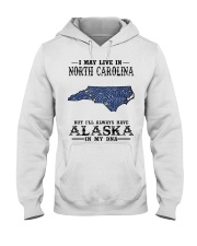 Live In North Carolina But Alaska In My DNA Hooded Sweatshirt tile