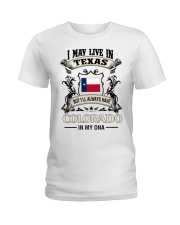 Live In Texas Colorado In My DNA Ladies T-Shirt tile