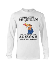 Live In Michigan But Arizona In My DNA Long Sleeve Tee tile